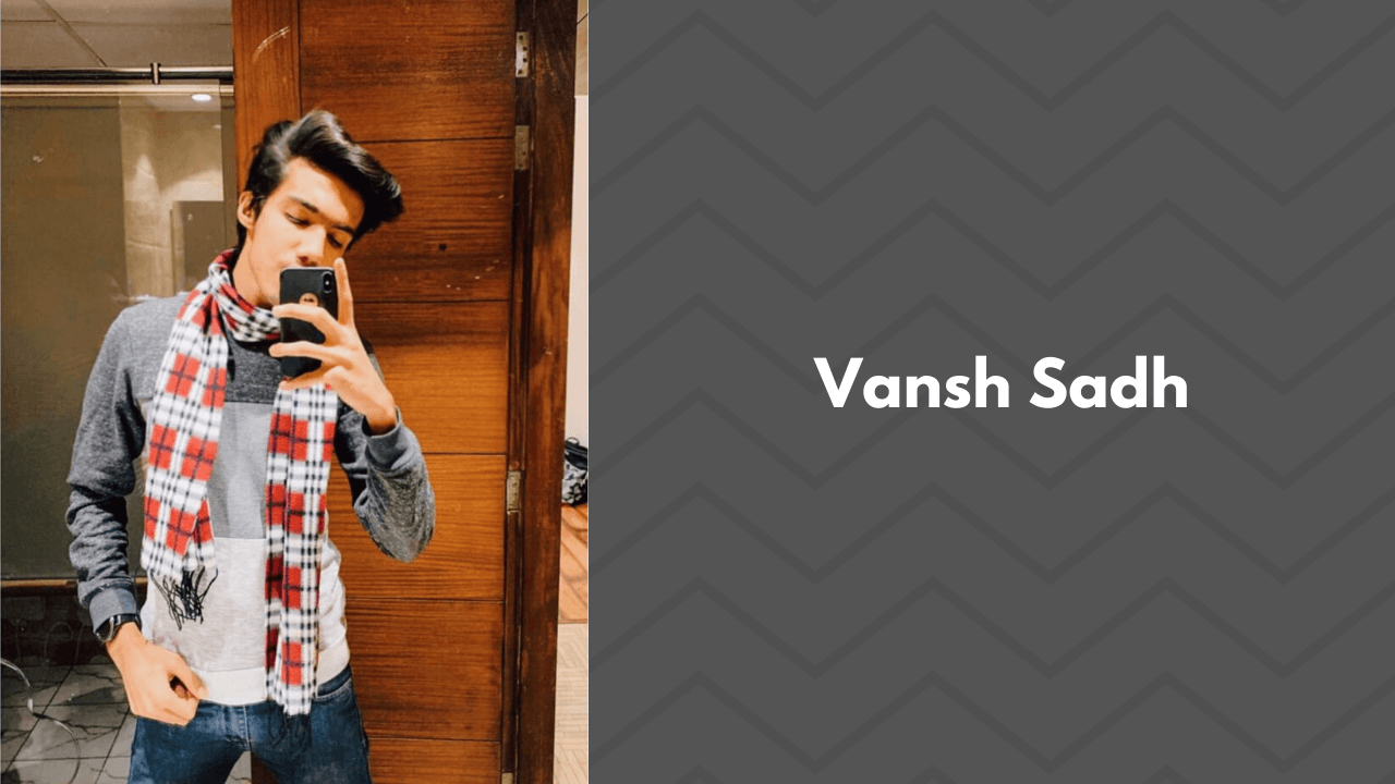 Vansh Sadh